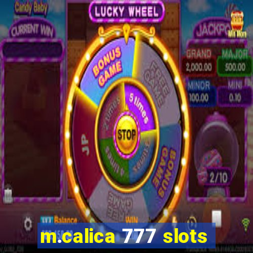 m.calica 777 slots